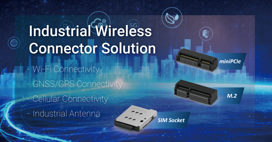 工业无线连接升级指南：M.2与miniPCIe解决方案全面解析